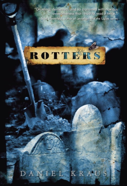Book Cover for Rotters by Daniel Kraus