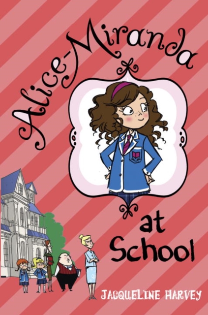 Book Cover for Alice-Miranda at School by Jacqueline Harvey