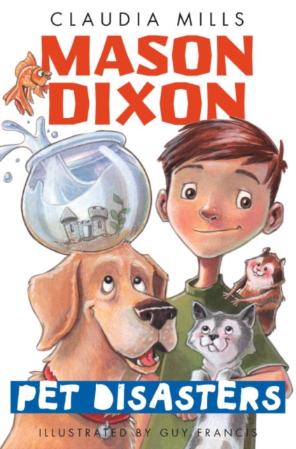 Book Cover for Mason Dixon: Pet Disasters by Claudia Mills