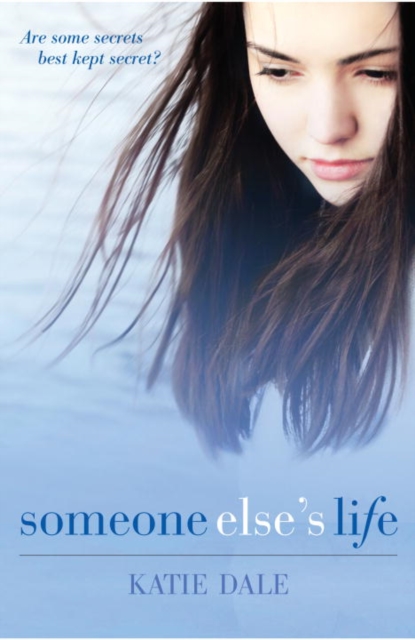 Book Cover for Someone Else's Life by Katie Dale