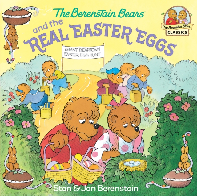 Book Cover for Berenstain Bears and the Real Easter Eggs by Berenstain, Stan|Berenstain, Jan