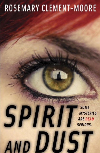 Book Cover for Spirit and Dust by Rosemary Clement-Moore