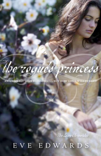 Book Cover for Lacey Chronicles #3: The Rogue's Princess by Eve Edwards