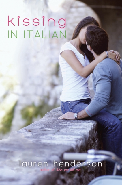 Book Cover for Kissing in Italian by Lauren Henderson