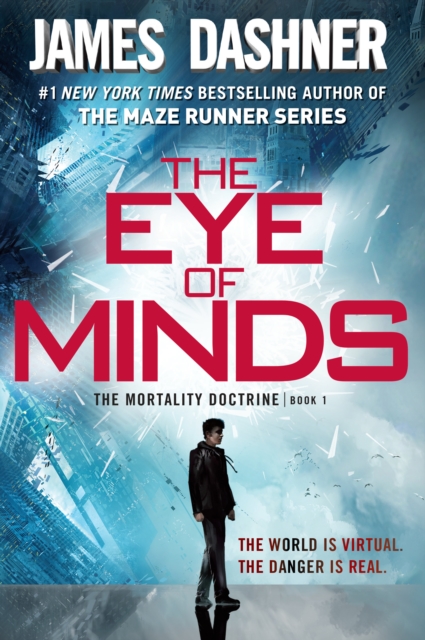 Book Cover for Eye of Minds (The Mortality Doctrine, Book One) by James Dashner