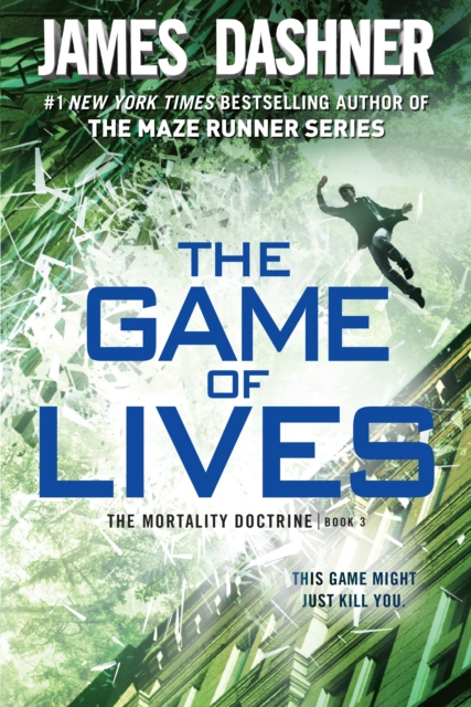 Book Cover for Game of Lives (The Mortality Doctrine, Book Three) by James Dashner