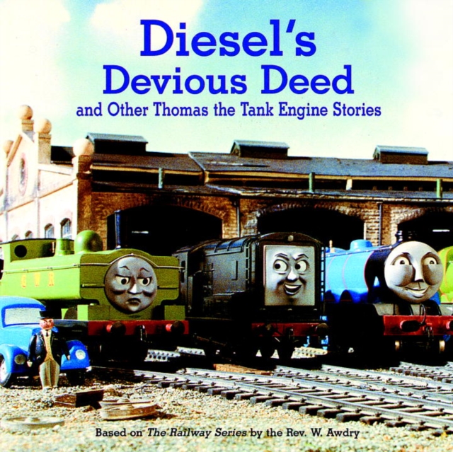 Book Cover for Diesel's Devious Deed and Other Thomas the Tank Engine Stories (Thomas & Friends) by Awdry, Rev. W.