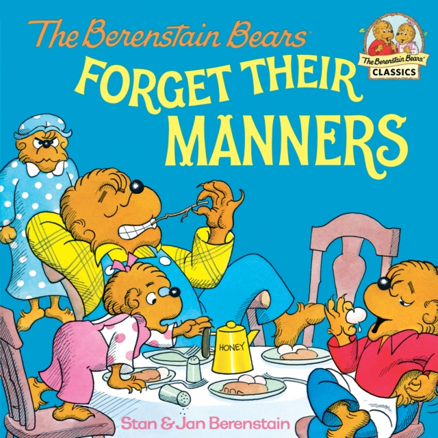 Book Cover for Berenstain Bears Forget Their Manners by Stan Berenstain, Jan Berenstain