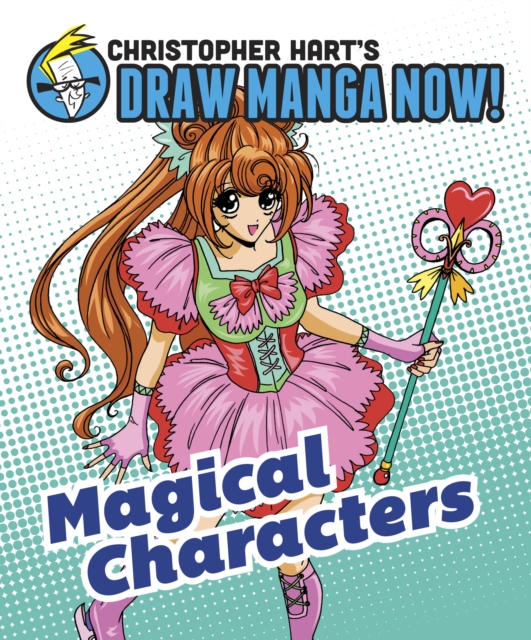 Book Cover for Magical Characters: Christopher Hart's Draw Manga Now! by Christopher Hart