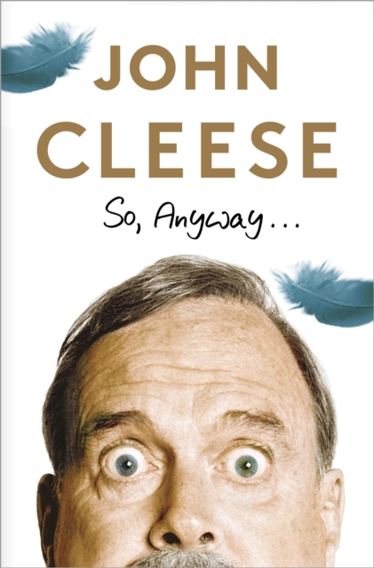 Book Cover for So, Anyway... by John Cleese