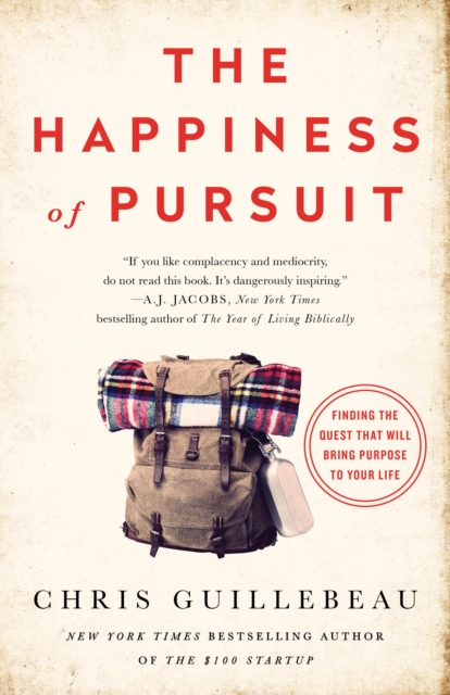 Book Cover for Happiness of Pursuit by Guillebeau, Chris