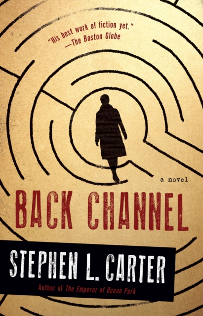 Book Cover for Back Channel by Stephen L. Carter