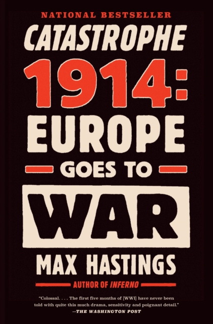 Book Cover for Catastrophe 1914 by Max Hastings