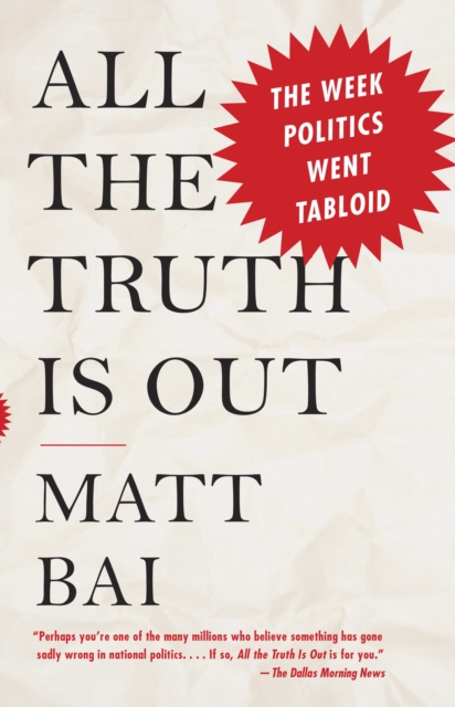 Book Cover for All the Truth Is Out by Bai, Matt