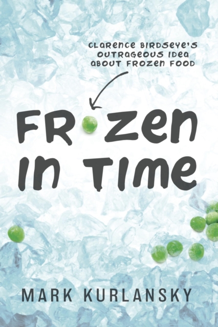 Book Cover for Frozen in Time (Adapted for Young Readers) by Kurlansky, Mark