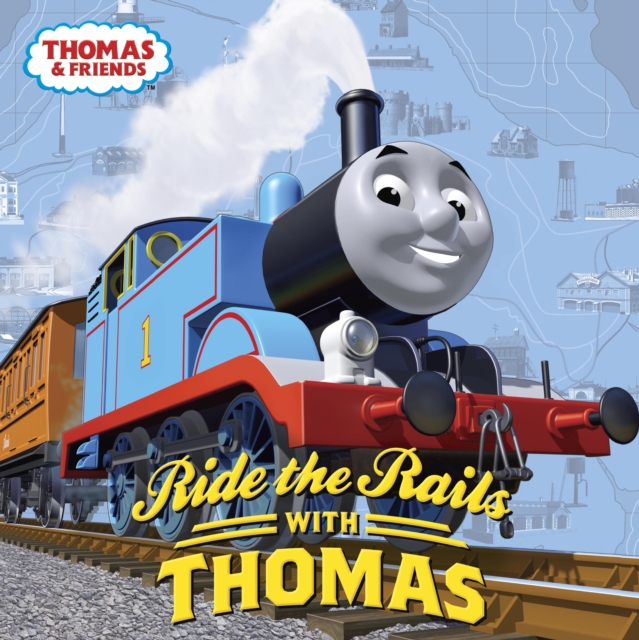 Book Cover for Ride the Rails with Thomas (Thomas & Friends) by Awdry, Rev. W.