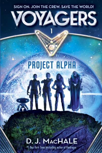 Book Cover for Voyagers: Project Alpha (Book 1) by MacHale, D. J.