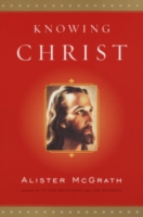 Book Cover for Knowing Christ by McGrath, Alister