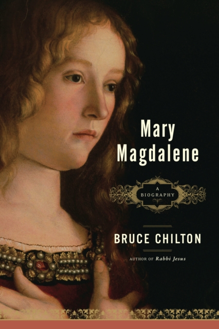 Book Cover for Mary Magdalene by Chilton, Bruce