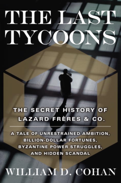 Book Cover for Last Tycoons by William D. Cohan