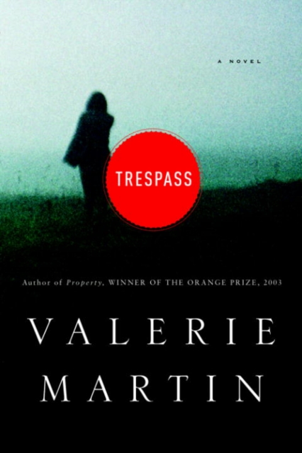 Book Cover for Trespass by Valerie Martin