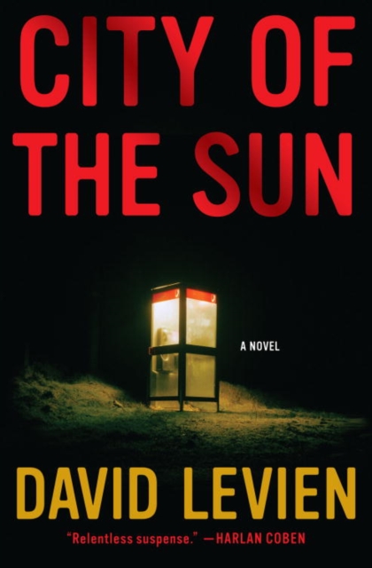 Book Cover for City of the Sun by David Levien