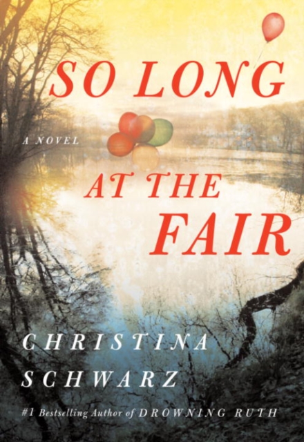 Book Cover for So Long at the Fair by Christina Schwarz