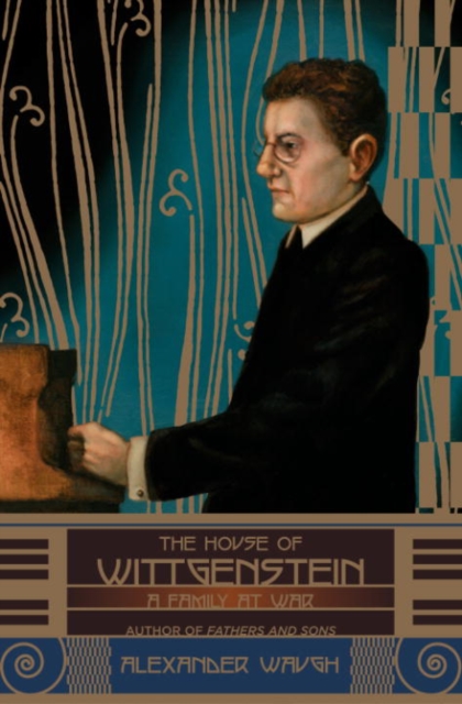 Book Cover for House of Wittgenstein by Alexander Waugh