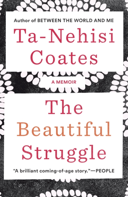 Book Cover for Beautiful Struggle by Ta-Nehisi Coates