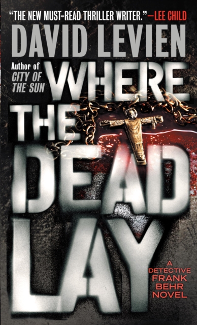 Book Cover for Where the Dead Lay by Levien, David