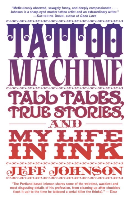 Book Cover for Tattoo Machine by Jeff Johnson