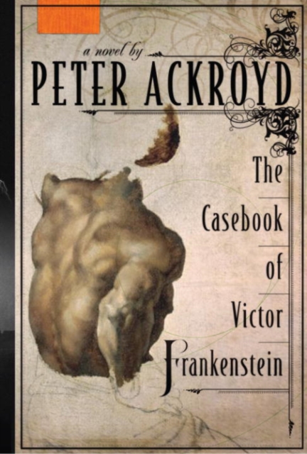 Book Cover for Casebook of Victor Frankenstein by Peter Ackroyd