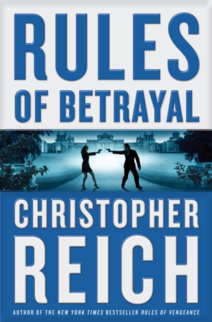 Book Cover for Rules of Betrayal by Reich, Christopher