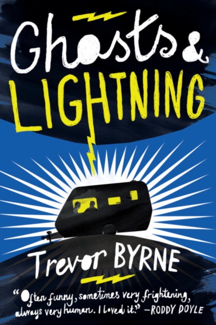 Book Cover for Ghosts and Lightning by Trevor Byrne