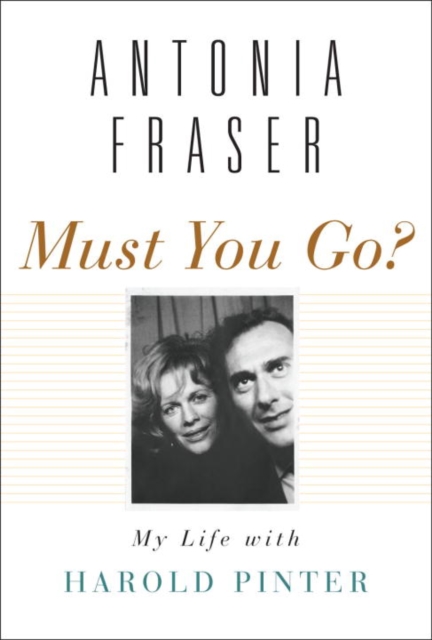 Book Cover for Must You Go? by Antonia Fraser