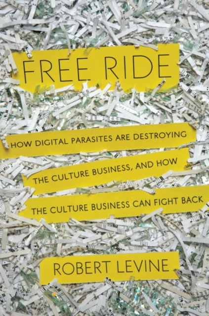 Book Cover for Free Ride by Robert Levine