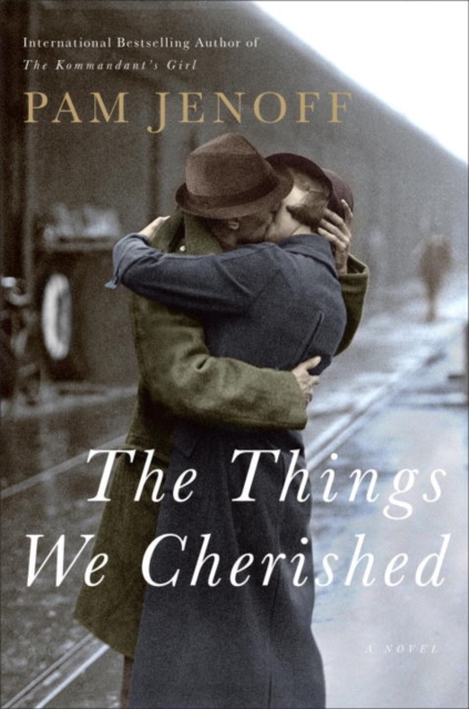 Book Cover for Things We Cherished by Pam Jenoff