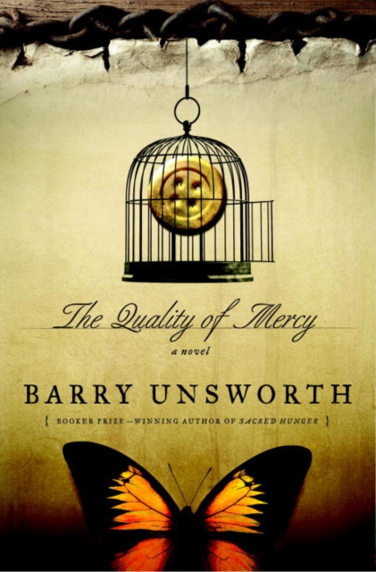 Book Cover for Quality of Mercy by Barry Unsworth