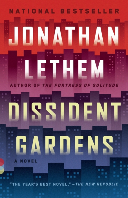 Book Cover for Dissident Gardens by Jonathan Lethem