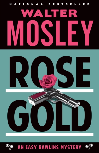 Book Cover for Rose Gold by Walter Mosley