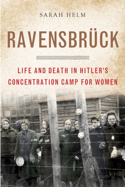 Book Cover for Ravensbruck by Sarah Helm