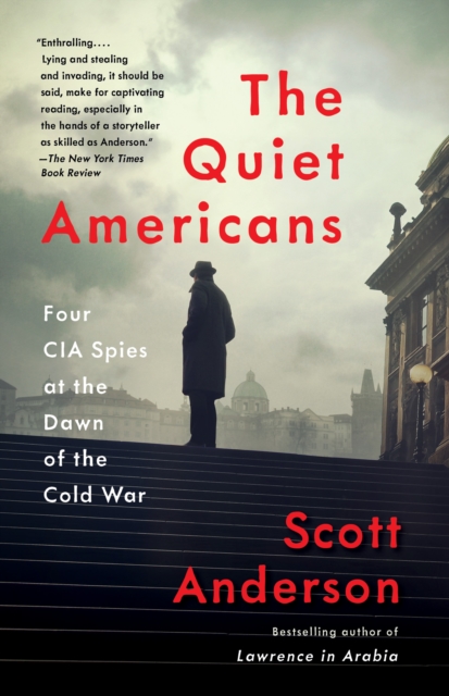 Book Cover for Quiet Americans by Scott Anderson