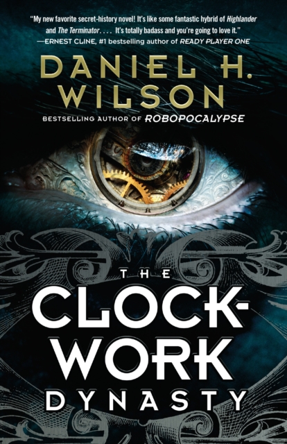 Book Cover for Clockwork Dynasty by Wilson, Daniel H.