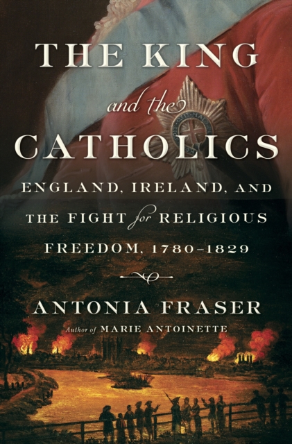 Book Cover for King and the Catholics by Antonia Fraser