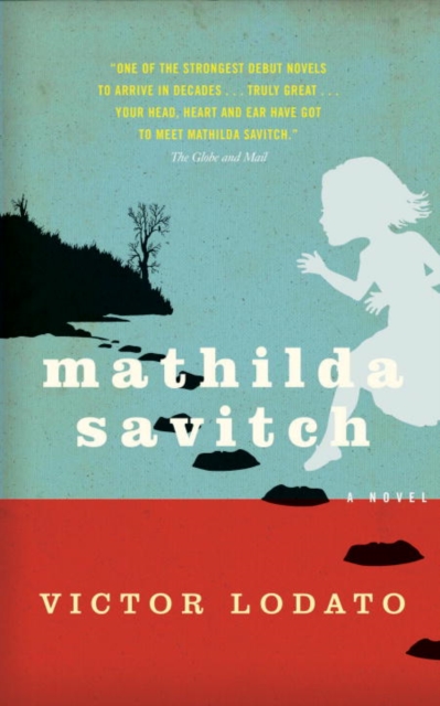 Book Cover for Mathilda Savitch by Victor Lodato