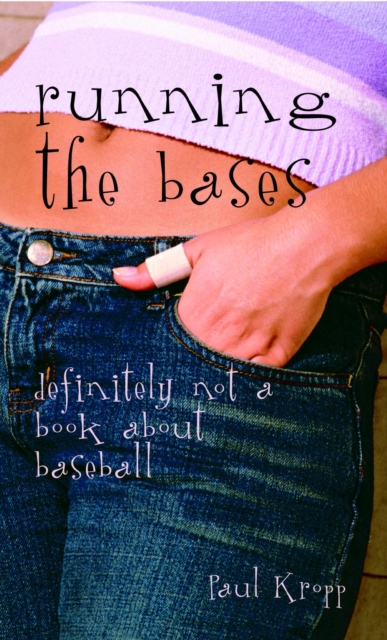 Book Cover for Running the Bases by Kropp, Paul
