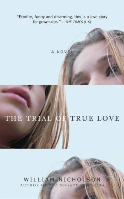 Book Cover for Trial of True Love by William Nicholson