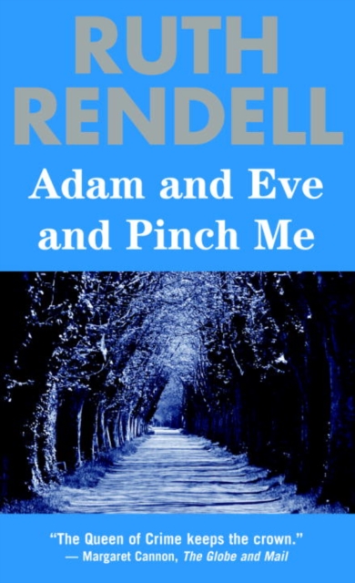 Book Cover for Adam and Eve and Pinch Me by Ruth Rendell