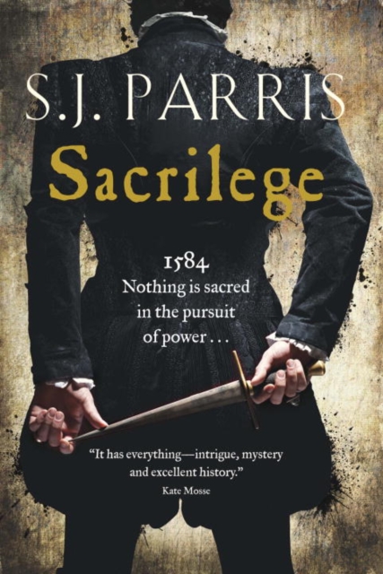 Book Cover for Sacrilege by S.J. Parris