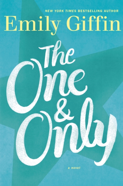 Book Cover for One & Only by Emily Giffin